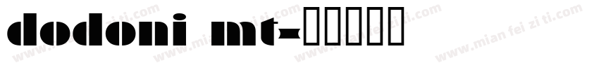 dodoni mt字体转换